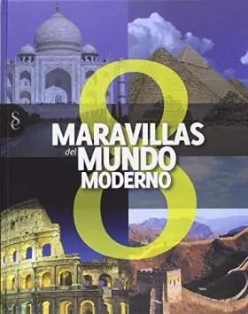 Couverture du produit · Ocho Maravillas del Mundo Moderno