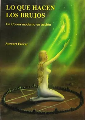 Couverture du produit · Lo que hacen las brujas: Un coven moderno en acción