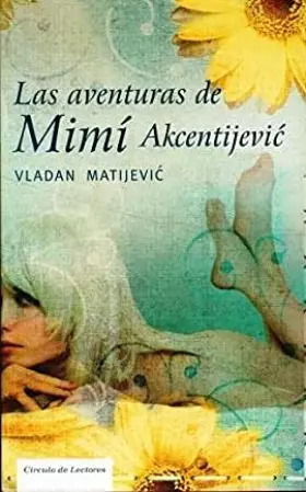Couverture du produit · Las aventuras de Mimí Akcentijevic