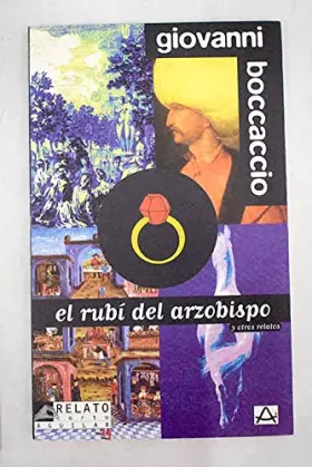 Couverture du produit · El rubi del arzobispo y otro relatos