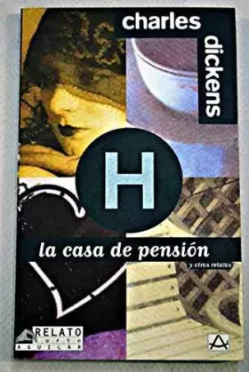 Couverture du produit · La casa de pension y otros relatos