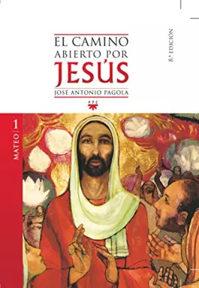 Couverture du produit · El camino abierto por Jesús. Mateo