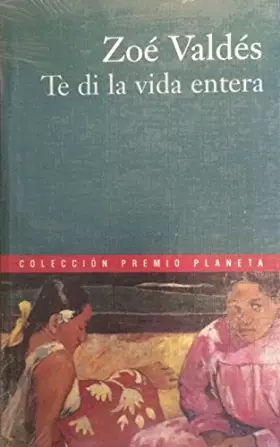 Couverture du produit · Te di la vida entera