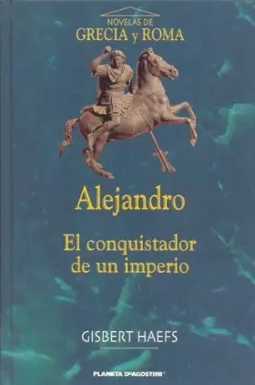 Couverture du produit · Alejandro, El Conquistador de Un Imperio