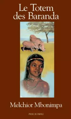 Couverture du produit · Le totem des baranda