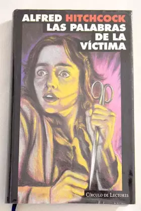 Couverture du produit · Las palabras de la víctima