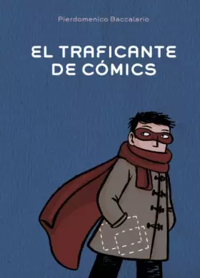 Couverture du produit · El traficante de comics / The comics dealer