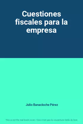 Couverture du produit · Cuestiones fiscales para la empresa
