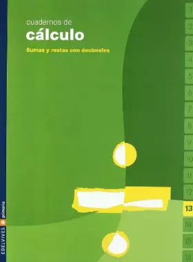 Couverture du produit · Cuaderno 13 de cálculo (Sumas y restas con decimales)