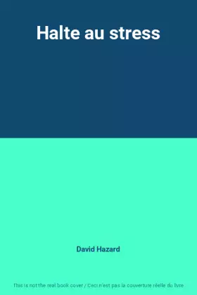 Couverture du produit · Halte au stress