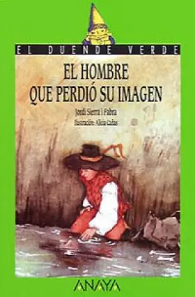 Couverture du produit · El hombre que perdio su imagen / The Man who Lost his Image