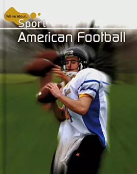 Couverture du produit · American Football: Tell me about Sport