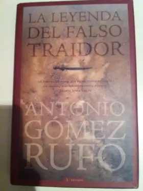 Couverture du produit · La leyenda del falso traidor
