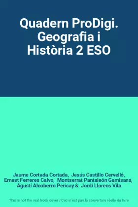Couverture du produit · Quadern ProDigi. Geografia i Història 2 ESO