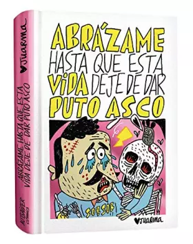 Couverture du produit · Abrázame hasta que esta vida deje de dar puto asco
