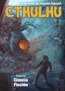 Couverture du produit · CTHULHU 29. ESPECIAL CIENCIA FICCIÓN