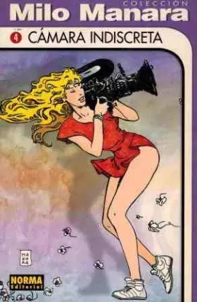 Couverture du produit · Coleccion Manara B/N numero 04: Camara indiscreta