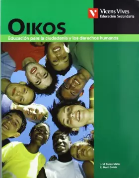 Couverture du produit · Oikos. Libro Del Alumno. Etica Y Ciudadania