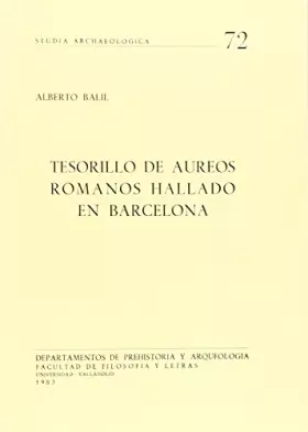 Couverture du produit · TESORILLO DE AUREOS ROMANOS HALLADO EN BARCELONA