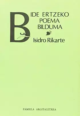 Couverture du produit · Bide ertzeko poema bilduma