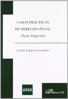 Couverture du produit · Casos practicos de Derecho Penal / Practical examples of Criminal Law: Parte Especial