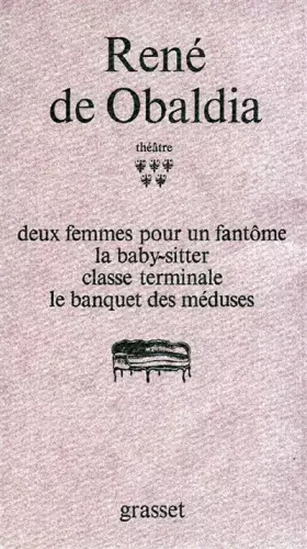 Couverture du produit · Théâtre : Tome 5, DEUX FEMMES POUR UN FANTOME  LA BABY-SITTER  CLASSE TERMINALE  LE BANQUET DES MEDUSES
