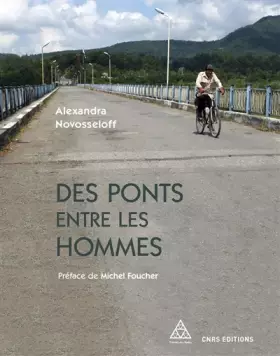 Couverture du produit · Des ponts entre les hommes