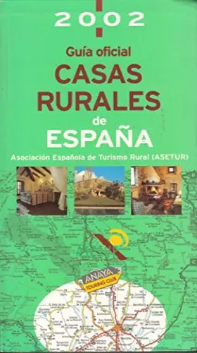 Couverture du produit · Guia oficial Casas rurales de España 2002