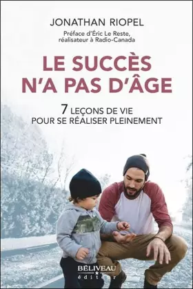 Couverture du produit · Le succès n'a pas d'âge - 7 leçons de vie pour se réaliser pleinement