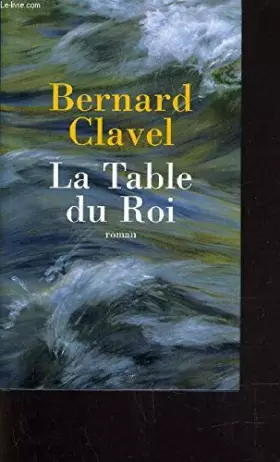 Couverture du produit · La table du roi.