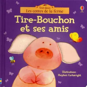 Couverture du produit · TIRE-BOUCHON ET SES AMIS
