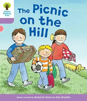 Couverture du produit · Oxford Reading Tree Biff, Chip and Kipper Stories Decode and Develop: Level 1+: The Picnic on the Hill