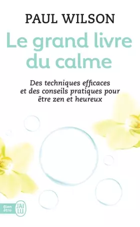 Couverture du produit · Le grand livre du calme : La méthode