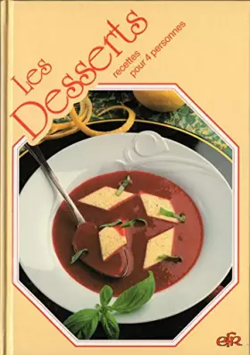Couverture du produit · Les desserts recettes pour 4 personnes