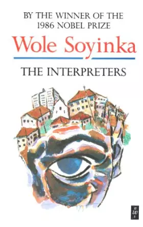 Couverture du produit · The Interpreters (African Writers Series)