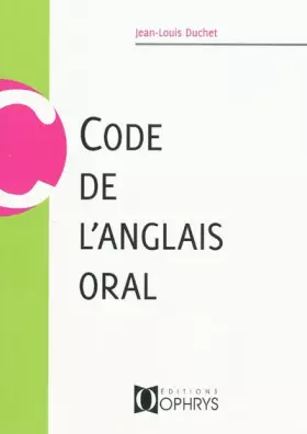 Couverture du produit · Code de l'anglais oral