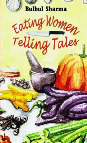 Couverture du produit · Eating Women, Telling Tales