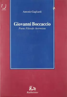 Couverture du produit · Giovanni Boccaccio Poeta filosofo asverroista