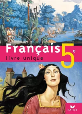 Couverture du produit · Français 5e : Livre unique