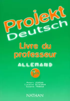 Couverture du produit · Allemand Terminales Projekt Deutsch: Livre du professeur