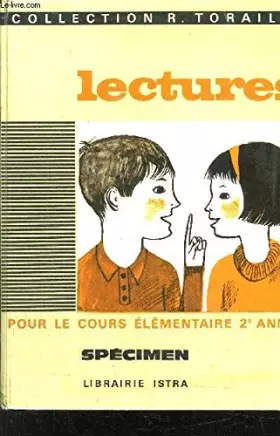 Couverture du produit · LECTURES POUR LES COURS ELEMENTAIRE 2 ème année- SPECIMEN/ COLLECTION R. TORAILLE