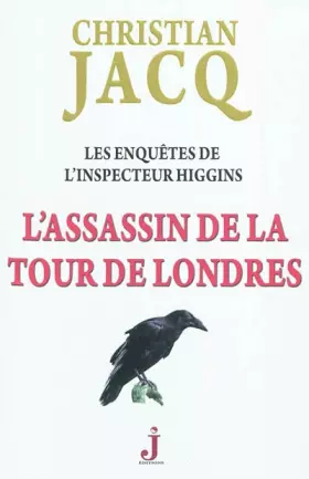 Couverture du produit · Les enquêtes de l'inspecteur Higgins, Tome 2 : L'assassin de la tour de Londres