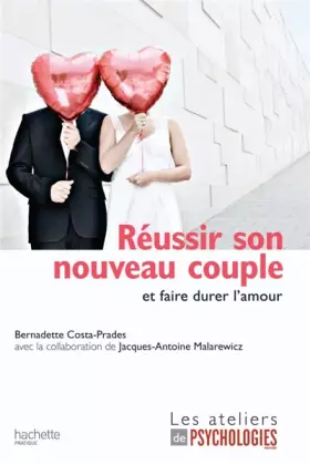 Couverture du produit · Réussir son nouveau couple : et faire durer l'amour