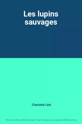 Couverture du produit · Les lupins sauvages