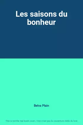 Couverture du produit · Les saisons du bonheur
