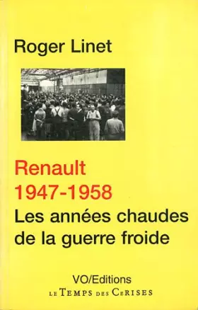 Couverture du produit · Renault, 1947-1958 : Les années chaudes