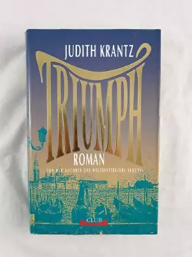 Couverture du produit · Triumph : Roman. Aus dem Amerikanischen von Corinna Lange, Club-Premiere