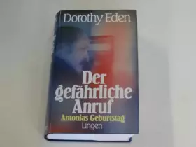 Couverture du produit · Der gefährliche Anruf / Antonias Geburtstag