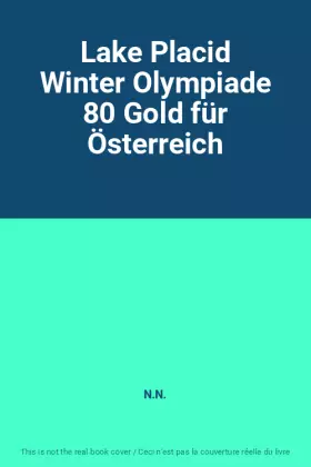 Couverture du produit · Lake Placid Winter Olympiade 80 Gold für Österreich