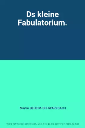 Couverture du produit · Ds kleine Fabulatorium.